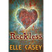 Reckless