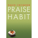 Praise Habit: Finding God in Sunsets and Sushi