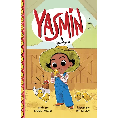 Yasmin La Granjera (Yasmin the Farmer)