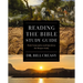 Reading the Bible Study Guide: Book Summaries and Questions for Deeper Study