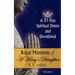 Royal Moments of A King's Daughter: A 21-Day Spiritual Detox and Devotional Volume I