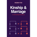 Kinship and Marriage: An Anthropological Perspective