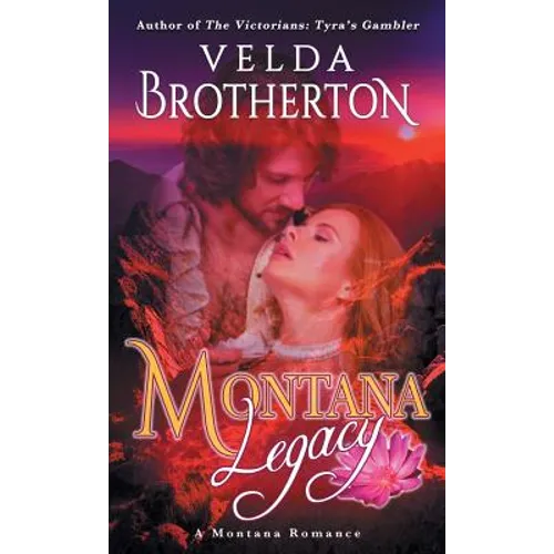 Montana Legacy