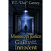 Mississippi Justice: Guilty Until Provel Innocent