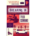 Breaking in
