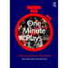 One Minute Plays: A Practical Guide to Tiny Theatre