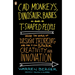 CAD Monkeys, Dinosaur Babies, and T-Shaped People: Inside the World of Design Thinking and How It Can Spark Creativity and Innovation