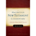 Acts 13-28 MacArthur New Testament Commentary: Volume 14