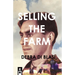 Selling the Farm: Descants from a Recollected Past
