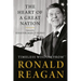 The Heart of a Great Nation: Timeless Wisdom from Ronald Reagan