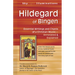 Hildegard of Bingen: Essential Writings and Chants of a Christian Mystic--Annotated & Explained