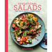 Sensational Salads: More Than 75 Creative & Vibrant Recipes