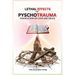 Lethal Effects of Pyschotrauma: Vindication of Love and Grace