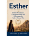 Esther- A 31-Day Devotional Plan - Hidden Providence, Courageous Faith, and Deliverance for Such a Time as This