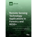 Remote Sensing Technology Applications in Forestry and REDD+