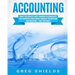 Accounting: What the World's Best Forensic Accountants and Auditors Know About Forensic Accounting and Auditing - That You Don't