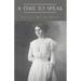 A Time To Speak