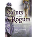 Saints and Rogues: Conflicts and Convergence in Psychotherapy