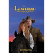 The Lawman: Lawlessness & the Law, Book 2
