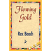 Flowing Gold
