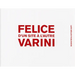 Felice Varni: D'Un Site a l'Autre