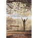 Who Am I?: A Woman's Journey of Transformation from a Child of the Flesh to a Child of God