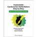 Implantable Cardioverter - Defibrillators Step by Step: An Illustrated Guide