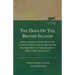 The Dogs of the British Islands - Being a Series of Articles on the Points of their Various Breeds, and the Treatment of the Diseases to which they ar