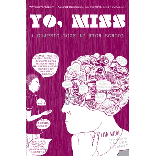 Yo, Miss: A Graphic Look at High School