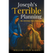 Joseph's Terrible Planning [B&W EDITION]: The Christmas Story Revisited