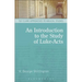 An Introduction to the Study of Luke-Acts