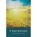 Paul's Spirituality in Galatians: A Critique of Contemporary Christian Spiritualities