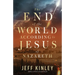 The End of the World According to Jesus of Nazareth