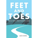Feet and Toes: On a Path That Pleases God