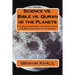 Science vs. Bible vs. Quran (4) the Planets: The Quran precedes the science while the Bible contradicts the science