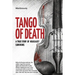 Tango of Death. A True Story of Holocaust Survivors: Historical Book for Adults and Teens