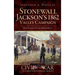 Stonewall Jackson's 1862 Valley Campaign: War Comes to the Homefront
