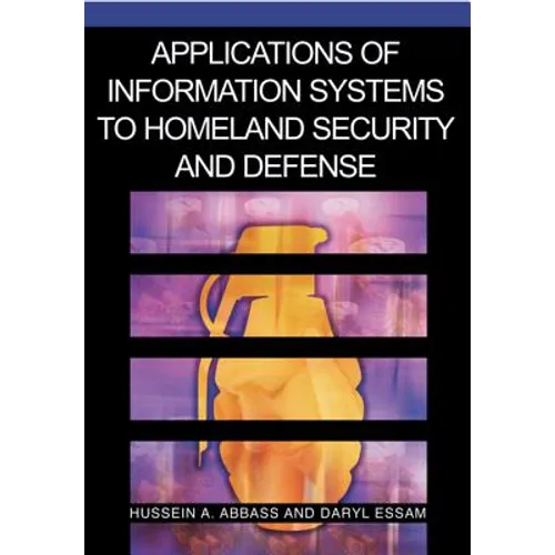 Applications of Information Systems to Homeland Security and Defense