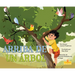 Arriba de Un Árbol (Up a Tree)