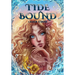 Tide Bound