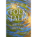 River Folk Tales of Britain and Ireland