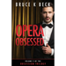 Opera Obsessed