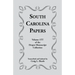 South Carolina Papers: Volume 1tt of the Draper Manuscript Collection