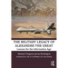 The Military Legacy of Alexander the Great: Lessons for the Information Age