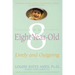 Your Eight Year Old: Lively and Outgoing