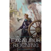 Excalibur Reigning: A Metal & Lace Novel
