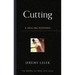 Cutting: A Healing Response