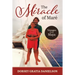 The Miracle of Mare: Voyages of the Maya