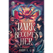 Rick Riordan Presents: The Dark Becomes Her