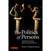 The Politics of Persons